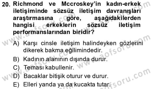 Etkili İletişim Teknikleri Dersi 2014 - 2015 Yılı (Vize) Ara Sınav Soruları 20. Soru