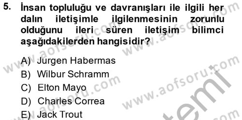 Etkili İletişim Teknikleri Dersi 2014 - 2015 Yılı (Vize) Ara Sınav Soruları 5. Soru