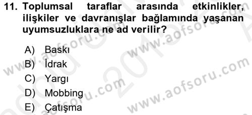 Etkili İletişim Teknikleri Dersi 2015 - 2016 Yılı (Vize) Ara Sınav Soruları 11. Soru