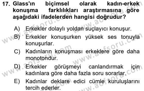 Etkili İletişim Teknikleri Dersi 2015 - 2016 Yılı (Vize) Ara Sınav Soruları 17. Soru