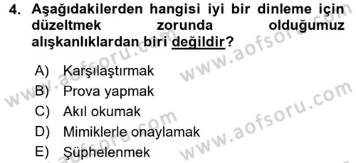 Etkili İletişim Teknikleri Dersi 2015 - 2016 Yılı (Vize) Ara Sınav Soruları 4. Soru