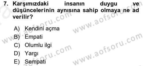 Etkili İletişim Teknikleri Dersi 2015 - 2016 Yılı (Vize) Ara Sınav Soruları 7. Soru