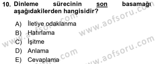 Etkili İletişim Teknikleri Dersi 2016 - 2017 Yılı 3 Ders Sınav Soruları 10. Soru