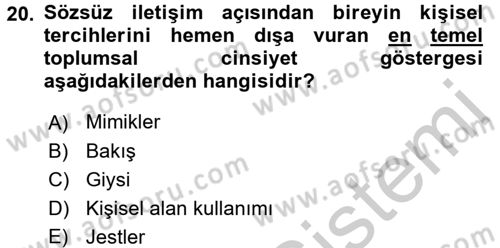 Etkili İletişim Teknikleri Dersi 2016 - 2017 Yılı (Vize) Ara Sınav Soruları 20. Soru