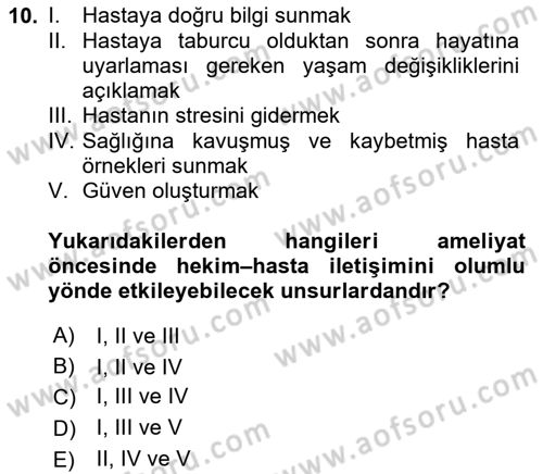 Sağlık Kurumlarında İletişim Dersi 2020 - 2021 Yılı Yaz Okulu Sınav Soruları 10. Soru