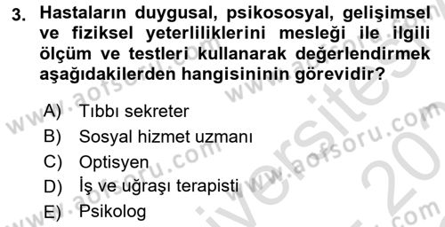 Sağlık Kurumlarında İletişim Dersi 2020 - 2021 Yılı Yaz Okulu Sınav Soruları 3. Soru