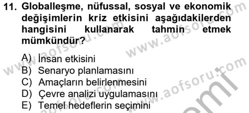 Kriz İletişimi Ve Yönetimi Dersi 2012 - 2013 Yılı (Vize) Ara Sınav Soruları 11. Soru