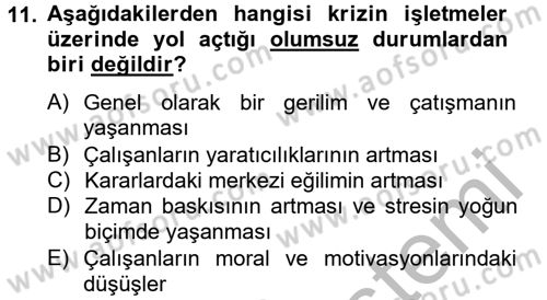 Kriz İletişimi Ve Yönetimi Dersi 2012 - 2013 Yılı (Final) Dönem Sonu Sınav Soruları 11. Soru