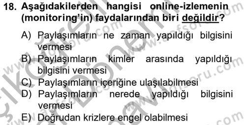 Kriz İletişimi Ve Yönetimi Dersi 2012 - 2013 Yılı (Final) Dönem Sonu Sınav Soruları 18. Soru