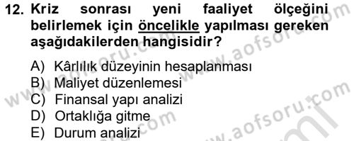 Kriz İletişimi Ve Yönetimi Dersi 2013 - 2014 Yılı Tek Ders Sınav Soruları 12. Soru