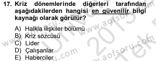 Kriz İletişimi Ve Yönetimi Dersi 2013 - 2014 Yılı Tek Ders Sınav Soruları 17. Soru