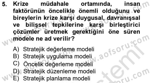 Kriz İletişimi Ve Yönetimi Dersi 2013 - 2014 Yılı Tek Ders Sınav Soruları 5. Soru