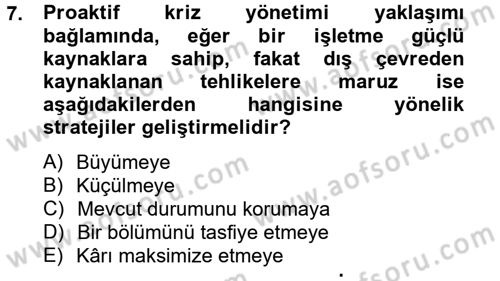 Kriz İletişimi Ve Yönetimi Dersi 2013 - 2014 Yılı Tek Ders Sınav Soruları 7. Soru