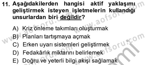 Kriz İletişimi Ve Yönetimi Dersi 2014 - 2015 Yılı (Vize) Ara Sınav Soruları 11. Soru