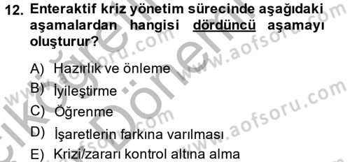 Kriz İletişimi Ve Yönetimi Dersi 2014 - 2015 Yılı (Vize) Ara Sınav Soruları 12. Soru