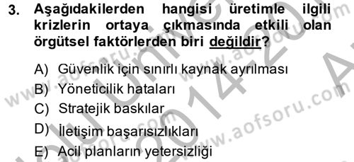 Kriz İletişimi Ve Yönetimi Dersi 2014 - 2015 Yılı (Vize) Ara Sınav Soruları 3. Soru