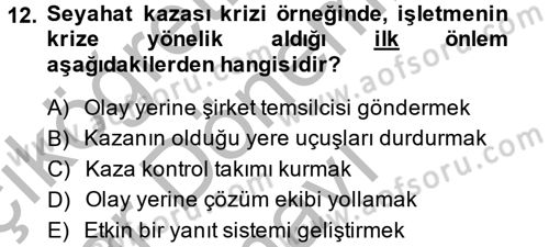 Kriz İletişimi Ve Yönetimi Dersi 2014 - 2015 Yılı (Final) Dönem Sonu Sınav Soruları 12. Soru