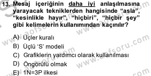 Kriz İletişimi Ve Yönetimi Dersi 2014 - 2015 Yılı (Final) Dönem Sonu Sınav Soruları 13. Soru