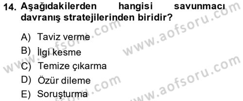 Kriz İletişimi Ve Yönetimi Dersi 2014 - 2015 Yılı (Final) Dönem Sonu Sınav Soruları 14. Soru