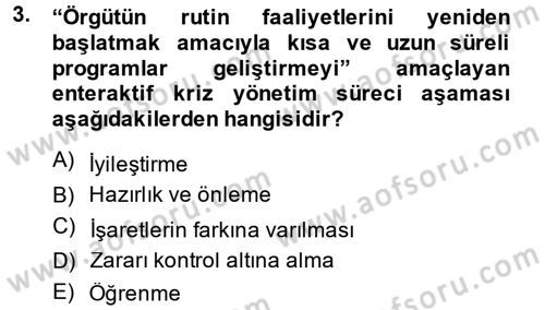 Kriz İletişimi Ve Yönetimi Dersi 2014 - 2015 Yılı (Final) Dönem Sonu Sınav Soruları 3. Soru