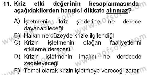Kriz İletişimi Ve Yönetimi Dersi 2014 - 2015 Yılı Tek Ders Sınav Soruları 11. Soru