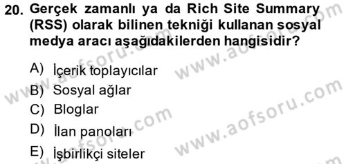 Kriz İletişimi Ve Yönetimi Dersi 2014 - 2015 Yılı Tek Ders Sınav Soruları 20. Soru