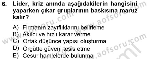 Kriz İletişimi Ve Yönetimi Dersi 2014 - 2015 Yılı Tek Ders Sınav Soruları 6. Soru