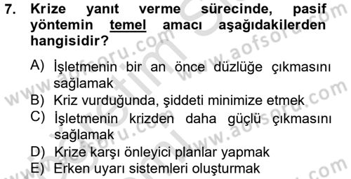 Kriz İletişimi Ve Yönetimi Dersi 2014 - 2015 Yılı Tek Ders Sınav Soruları 7. Soru