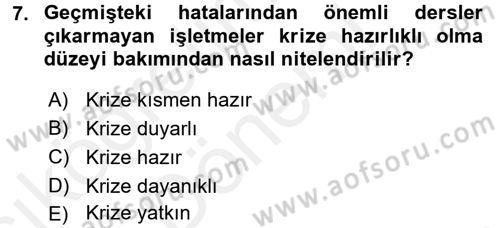 Kriz İletişimi Ve Yönetimi Dersi 2015 - 2016 Yılı (Vize) Ara Sınavı 7. Soru