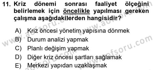 Kriz İletişimi Ve Yönetimi Dersi 2015 - 2016 Yılı (Final) Dönem Sonu Sınav Soruları 11. Soru