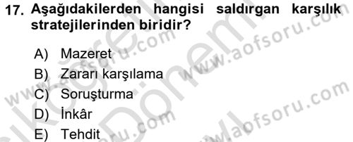 Kriz İletişimi Ve Yönetimi Dersi 2015 - 2016 Yılı (Final) Dönem Sonu Sınav Soruları 17. Soru