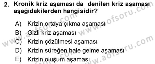 Kriz İletişimi Ve Yönetimi Dersi 2016 - 2017 Yılı 3 Ders Sınav Soruları 2. Soru