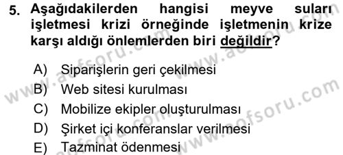 Kriz İletişimi Ve Yönetimi Dersi 2016 - 2017 Yılı 3 Ders Sınav Soruları 5. Soru