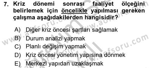Kriz İletişimi Ve Yönetimi Dersi 2016 - 2017 Yılı 3 Ders Sınav Soruları 7. Soru