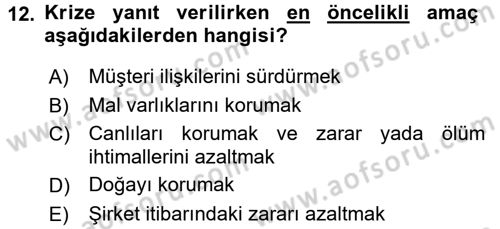 Kriz İletişimi Ve Yönetimi Dersi 2016 - 2017 Yılı (Vize) Ara Sınav Soruları 12. Soru
