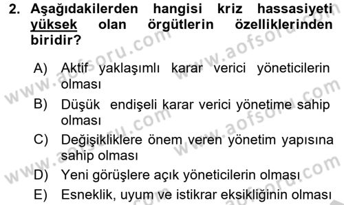 Kriz İletişimi Ve Yönetimi Dersi 2016 - 2017 Yılı (Vize) Ara Sınav Soruları 2. Soru