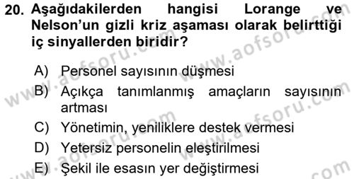 Kriz İletişimi Ve Yönetimi Dersi 2016 - 2017 Yılı (Final) Dönem Sonu Sınav Soruları 20. Soru