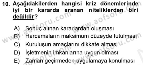 Kriz İletişimi Ve Yönetimi Dersi 2017 - 2018 Yılı 3 Ders Sınav Soruları 10. Soru
