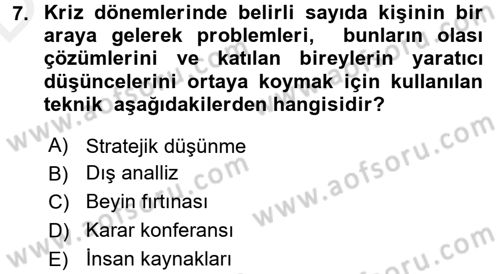 Kriz İletişimi Ve Yönetimi Dersi 2017 - 2018 Yılı 3 Ders Sınav Soruları 7. Soru