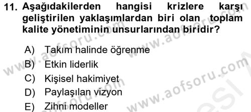 Kriz İletişimi Ve Yönetimi Dersi 2017 - 2018 Yılı (Vize) Ara Sınav Soruları 11. Soru