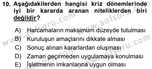 Kriz İletişimi Ve Yönetimi Dersi 2017 - 2018 Yılı (Final) Dönem Sonu Sınav Soruları 10. Soru