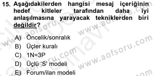 Kriz İletişimi Ve Yönetimi Dersi 2017 - 2018 Yılı (Final) Dönem Sonu Sınav Soruları 15. Soru