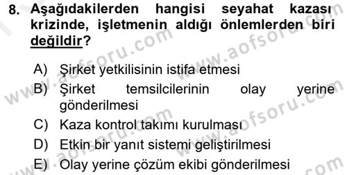 Kriz İletişimi Ve Yönetimi Dersi 2017 - 2018 Yılı (Final) Dönem Sonu Sınav Soruları 8. Soru