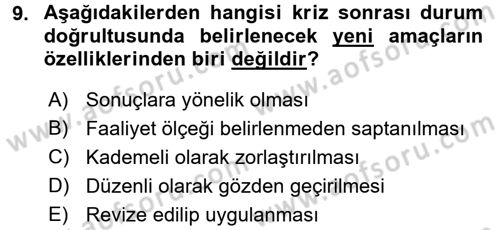 Kriz İletişimi Ve Yönetimi Dersi 2017 - 2018 Yılı (Final) Dönem Sonu Sınav Soruları 9. Soru