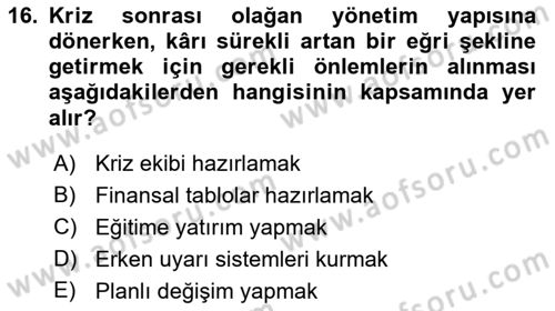 Kriz İletişimi Ve Yönetimi Dersi 2018 - 2019 Yılı 3 Ders Sınav Soruları 16. Soru