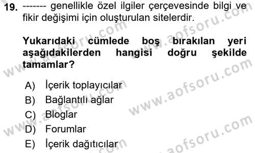 Kriz İletişimi Ve Yönetimi Dersi 2018 - 2019 Yılı 3 Ders Sınav Soruları 19. Soru
