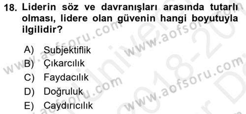 Kriz İletişimi Ve Yönetimi Dersi 2018 - 2019 Yılı (Vize) Ara Sınav Soruları 18. Soru