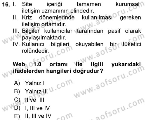Kriz İletişimi Ve Yönetimi Dersi 2018 - 2019 Yılı (Final) Dönem Sonu Sınav Soruları 16. Soru