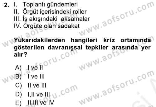 Kriz İletişimi Ve Yönetimi Dersi 2018 - 2019 Yılı (Final) Dönem Sonu Sınav Soruları 2. Soru