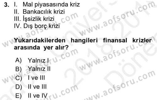 Kriz İletişimi Ve Yönetimi Dersi 2018 - 2019 Yılı (Final) Dönem Sonu Sınav Soruları 3. Soru